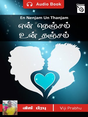 En Nenjam Un Thanjam... - Audiobook